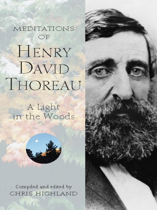 Title details for Meditations of Henry David Thoreau by Chris Highland - Available